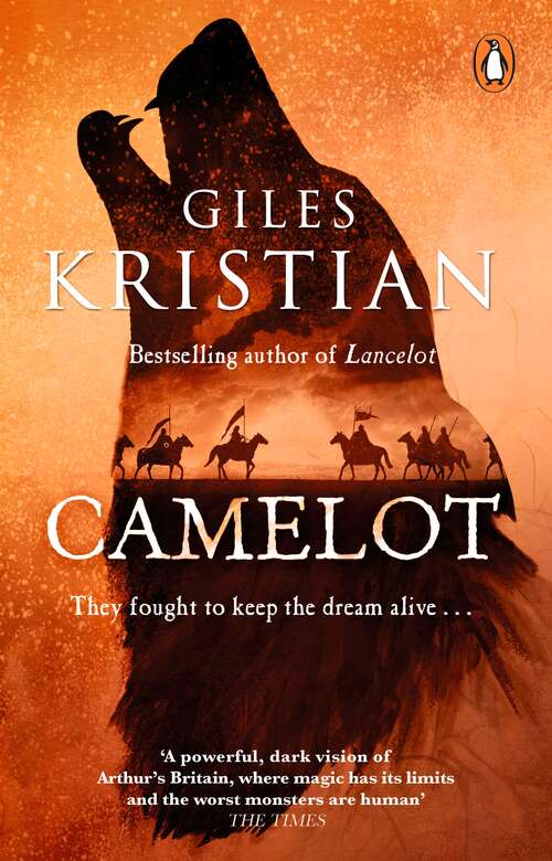 Book cover of Camelot: The second epic Arthurian tale by the Sunday Times bestselling author of Lancelot