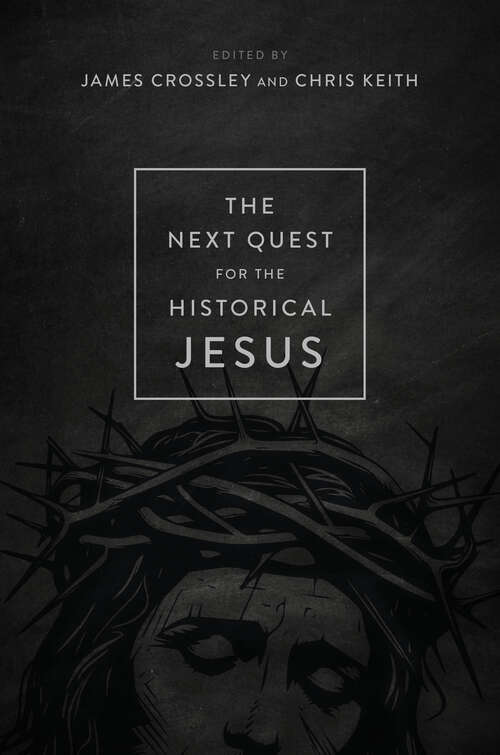 Book cover of The Next Quest for the Historical Jesus