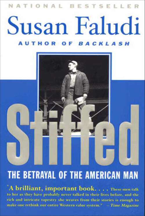 Book cover of Stiffed: The Betrayal Of The American Man