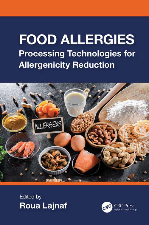 Book cover of Food Allergies: Processing Technologies for Allergenicity Reduction