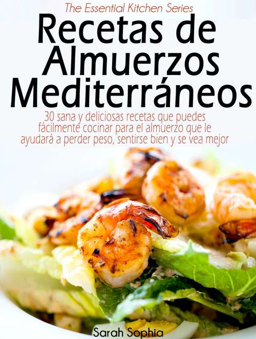 Book cover of Recetas de Almuerzos Mediterráneos
