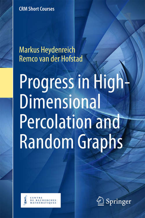 Book cover of Progress in High-Dimensional Percolation and Random Graphs