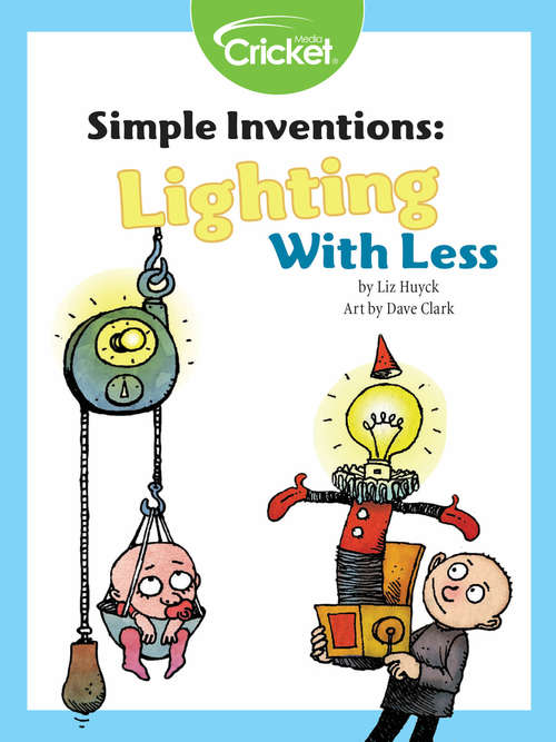 Book cover of Simple Inventions: Lighting with Less