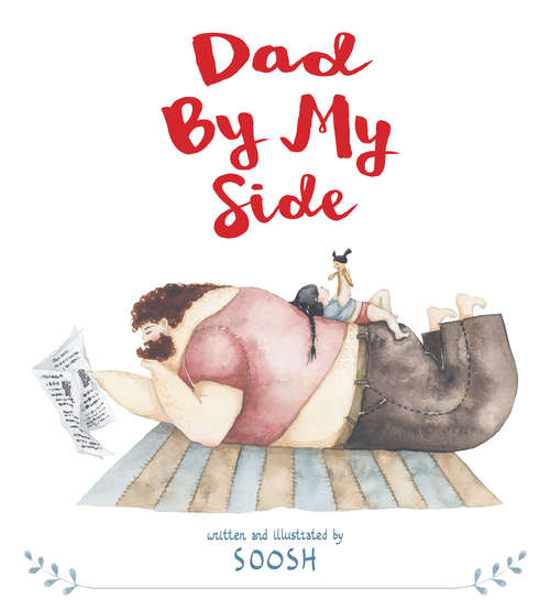 Book cover of Dad By My Side