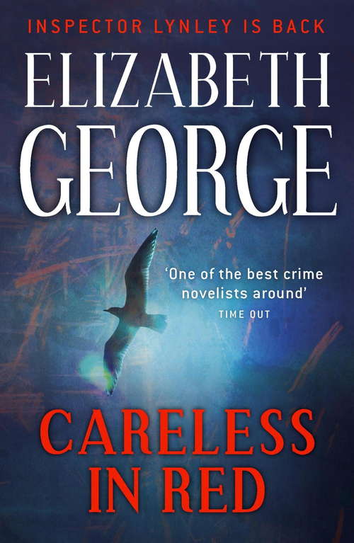 Book cover of Careless in Red: An Inspector Lynley Novel: 15 (Inspector Lynley #12)