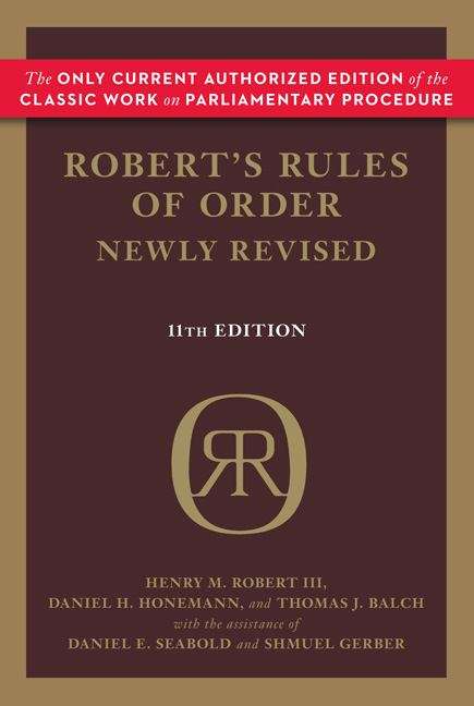 Book cover of Robert's Rules Of Order (Newly Revised, 11th Edition)