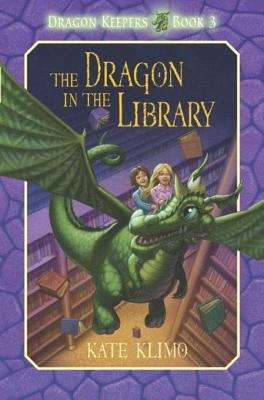 Book cover of The Dragon in the Library (Dragon Keepers #3)