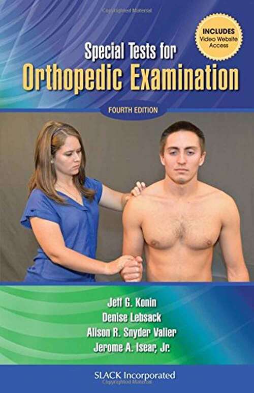 Book cover of Special Tests for Orthopedic Examination (Fourth Edition)