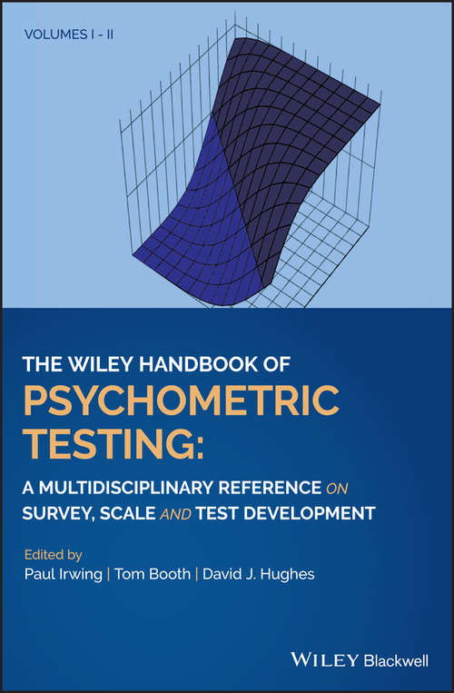 Book cover of The Wiley Handbook of Psychometric Testing: A Multidisciplinary Reference on Survey, Scale and Test Development