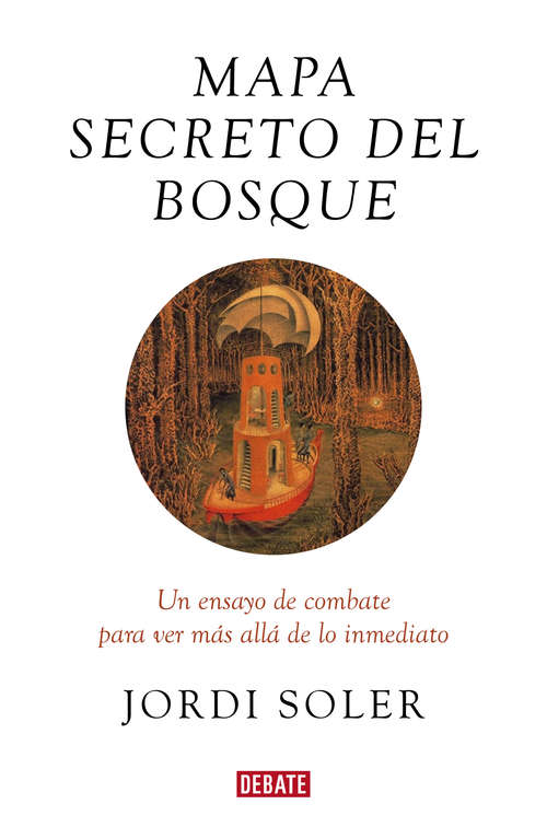 Book cover of El mapa secreto del bosque