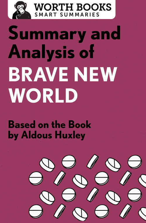 Book cover of Summary and Analysis of Brave New World