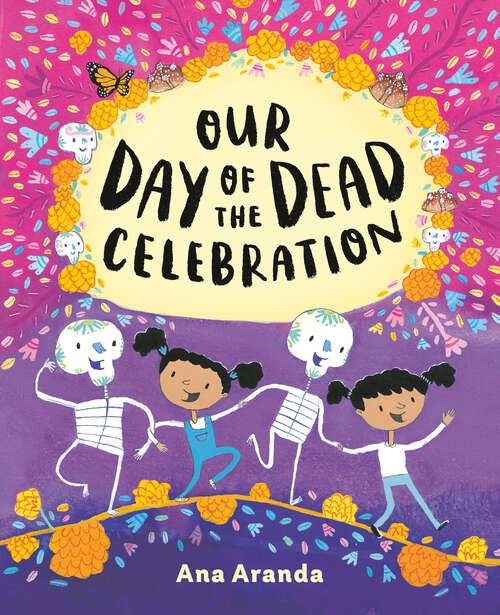 Book cover of Our Day of the Dead Celebration