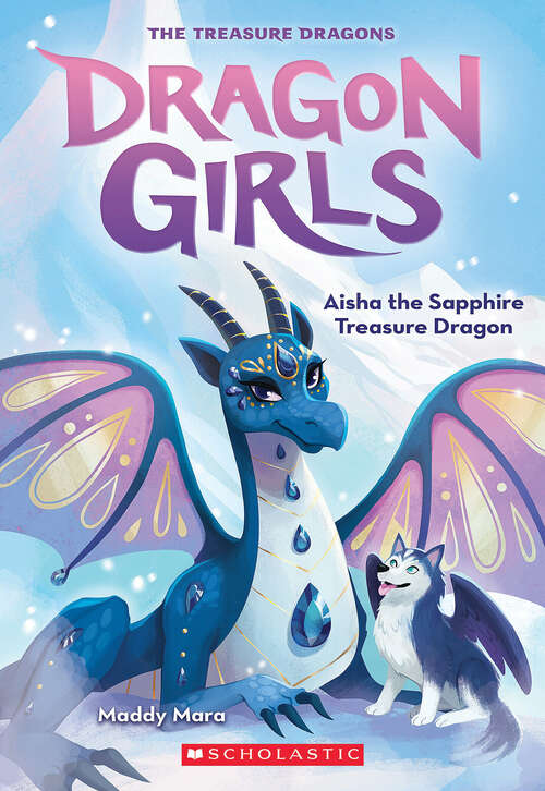 Book cover of Aisha the Sapphire Treasure Dragon (Dragon Girls #5)