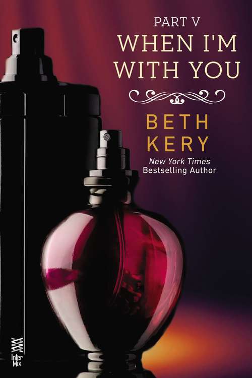 Book cover of When I'm With You Part V