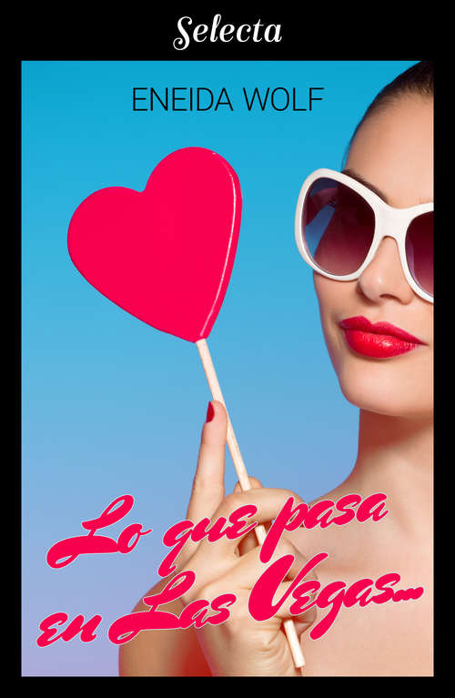 Book cover of Lo que pasa en Las Vegas...