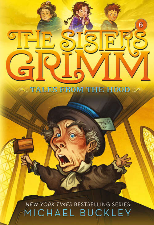Book cover of The Sisters Grimm: 10th Anniversary Edition (10th Anniversary) (The Sisters Grimm)