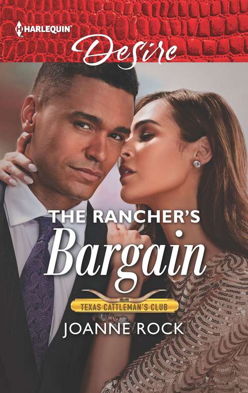 Book cover of The Rancher's Bargain (Original) (Texas Cattleman's Club: Bachelor Auction #5)
