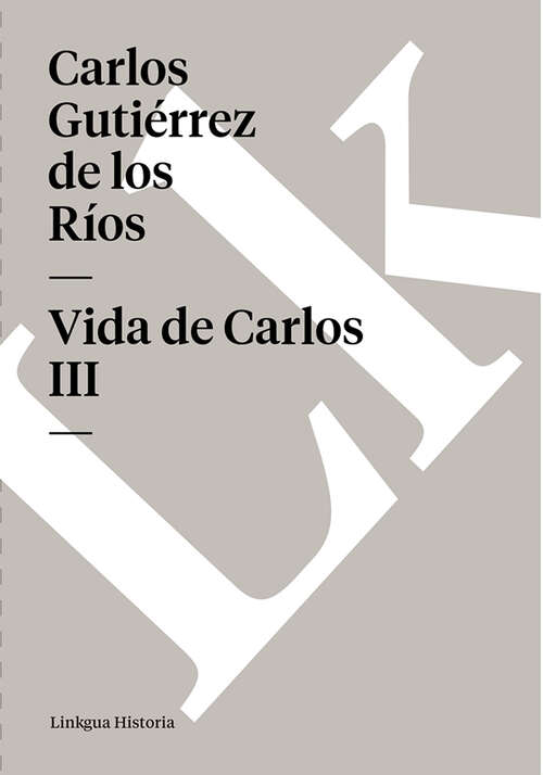 Book cover of Vida de Carlos III
