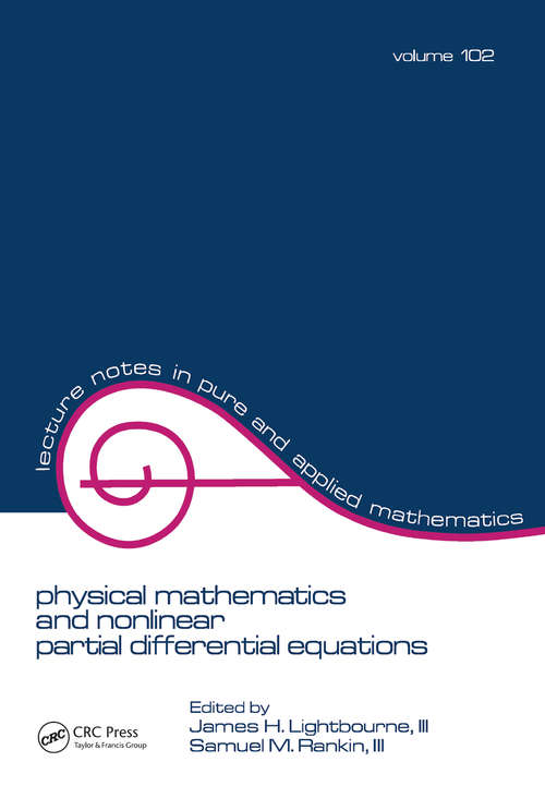 Book cover of Physical Mathematics and Nonlinear Partial Differential Equations