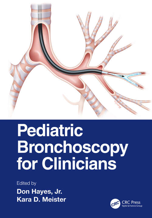 Book cover of Pediatric Bronchoscopy for Clinicians