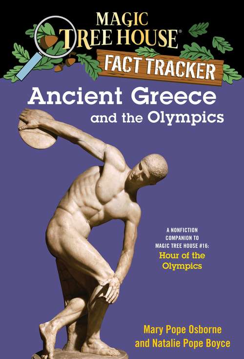 Book cover of Ancient Greece and the Olympics (Magic Tree House Fact Tracker #10)