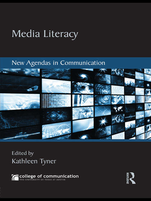 Book cover of Media Literacy: New Agendas in Communication (New Agendas in Communication Series)