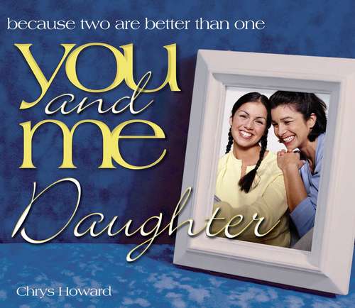 Book cover of You and Me, Daughter