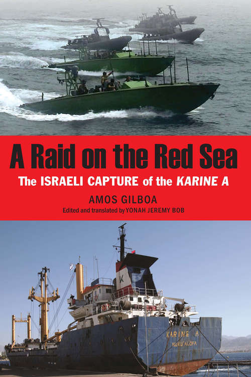 Book cover of A Raid on the Red Sea: The Israeli Capture of the Karine A