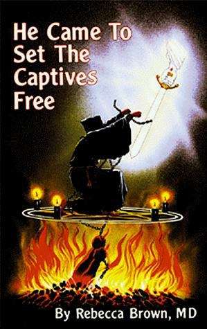Book cover of He Came to Set the Captives Free