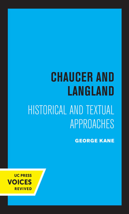 Book cover of Chaucer and Langland: Historical Textual Approaches (Bloomsbury Academic Collections: English Literary Criticism Ser.)