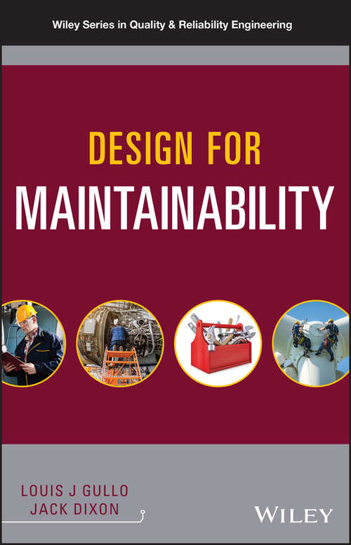 Book cover of Design for Maintainability (Quality and Reliability Engineering Series)