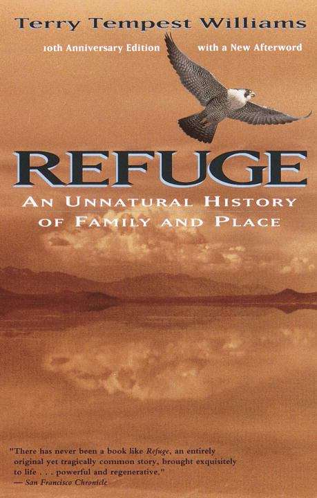Book cover of Refuge: An Unnatural  History of Family and Place