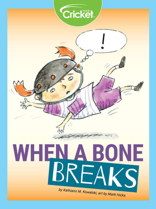 Book cover of When a Bone Breaks