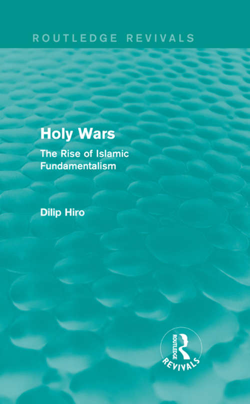 Book cover of Holy Wars: The Rise of Islamic Fundamentalism (Routledge Revivals)