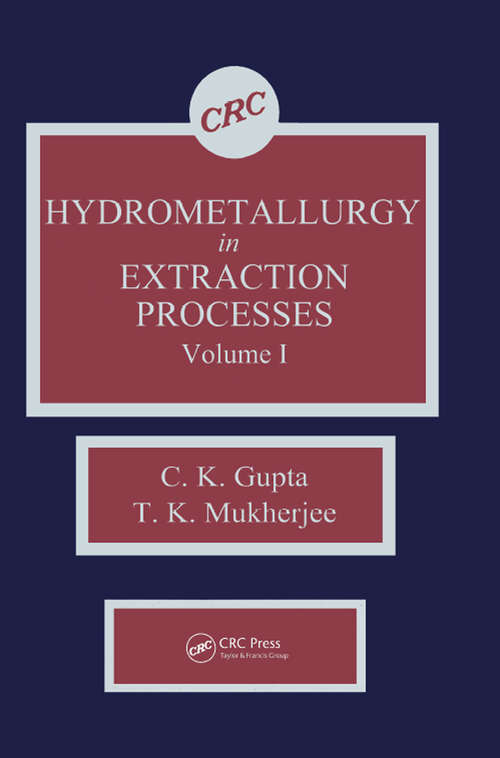 Book cover of Hydrometallurgy in Extraction Processes, Volume I