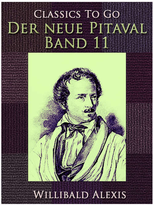 Book cover of Der neue Pitaval - Band 11 (Classics To Go)