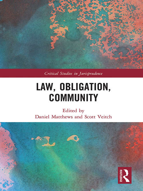 Book cover of Law, Obligation, Community (Critical Studies in Jurisprudence)