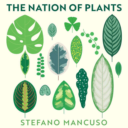 Book cover of The Nation of Plants: The International Bestseller