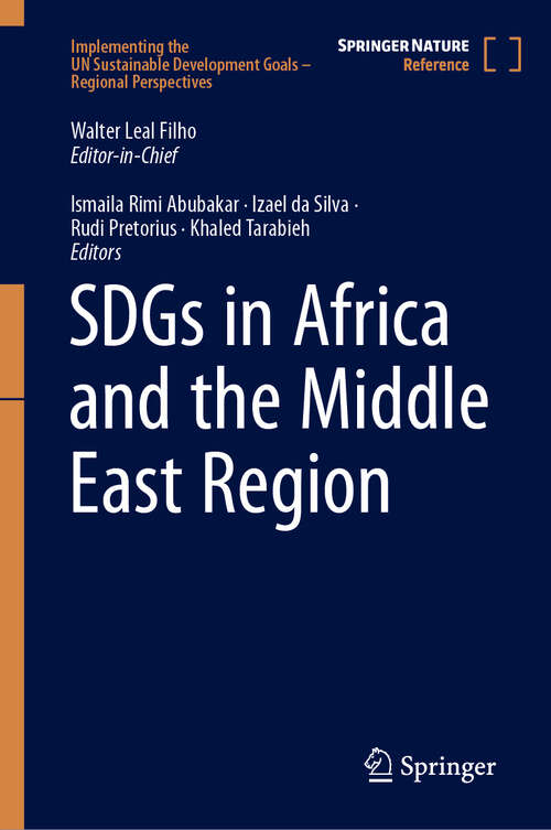 Book cover of SDGs in Africa and the Middle East Region (2024) (Implementing the UN Sustainable Development Goals – Regional Perspectives)