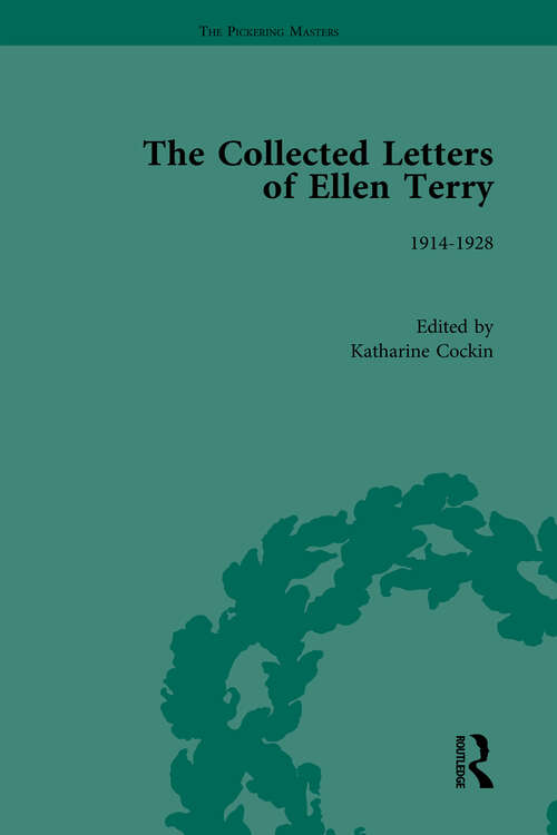 Book cover of The Collected Letters of Ellen Terry, Volume 6 (The Pickering Masters)