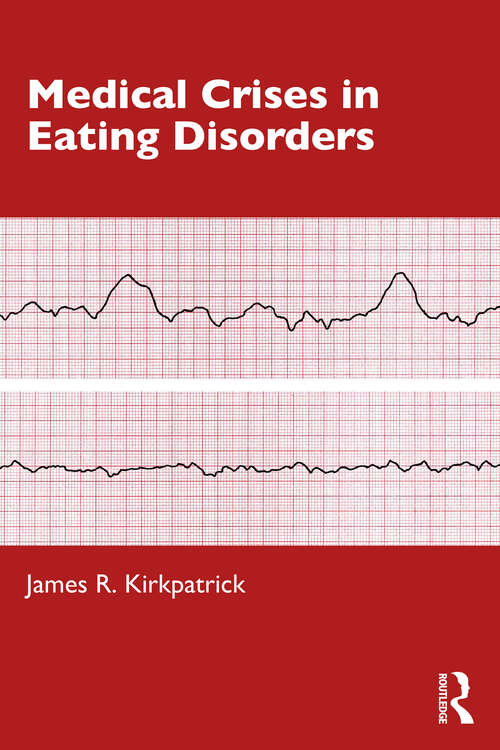 Book cover of Medical Crises in Eating Disorders