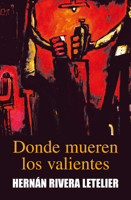 Book cover of Donde mueren los valientes