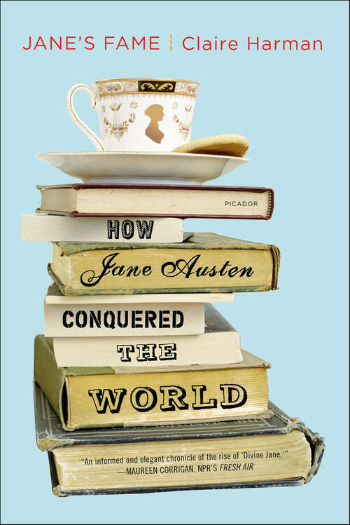 Book cover of Jane's Fame: How Jane Austen Conquered the World