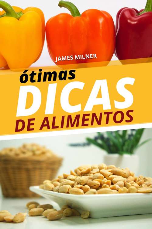 Book cover of ótimas dicas de alimentos
