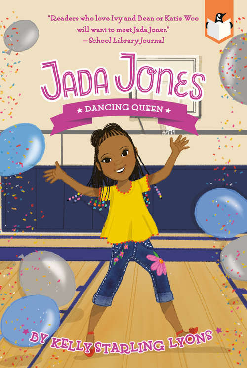 Book cover of Dancing Queen #4 (Jada Jones #4)