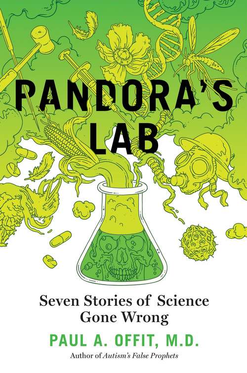 Book cover of Pandora's Lab: Seven Stories of Science Gone Wrong