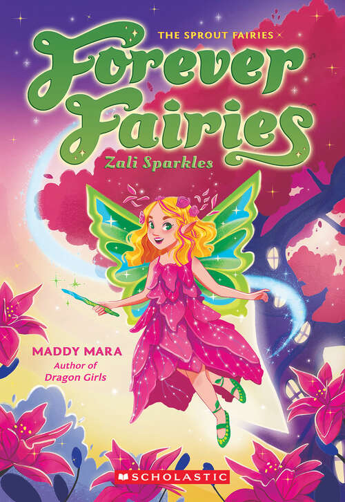 Book cover of Zali Sparkles (Forever Fairies)