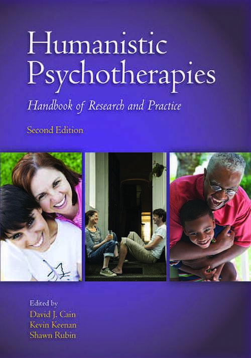 Book cover of Humanistic Psychotherapies: Handbook of Research and Practice (Second)