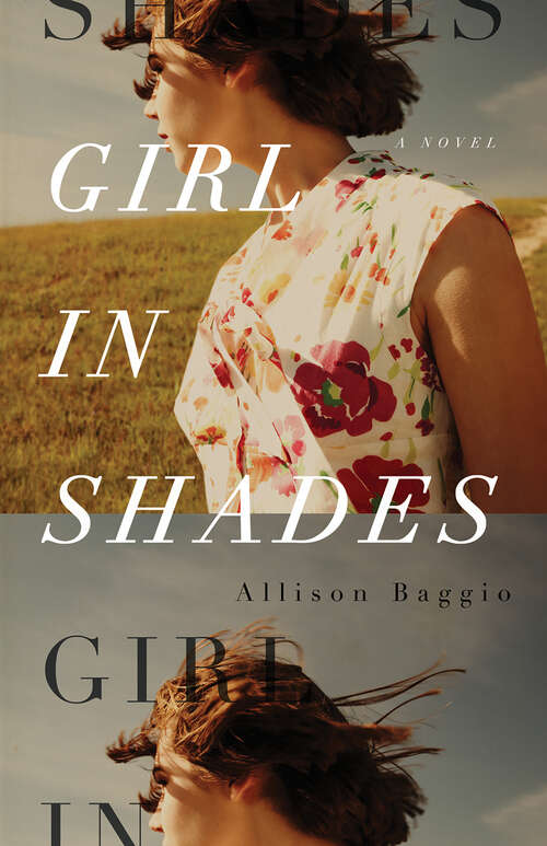 Book cover of Girl in Shades: A Novel