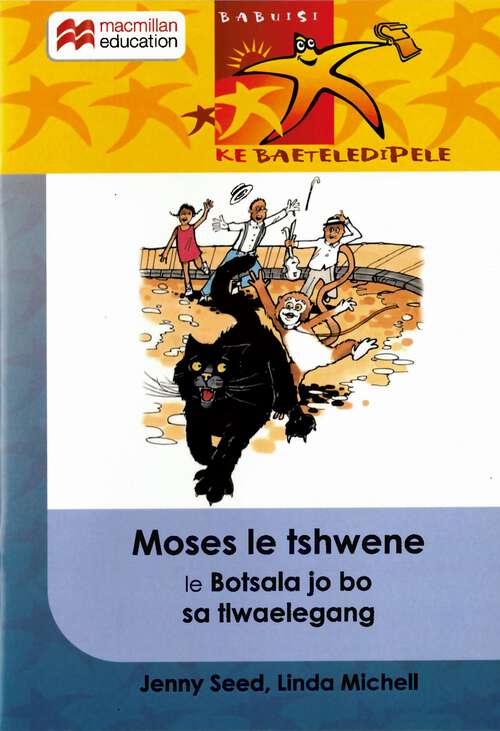 Book cover of Moses le tshwene le Botsala jo bo sa tlwaelegang